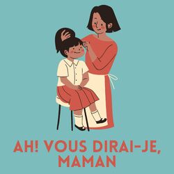 Cover of Ah! vous dirai-je, maman