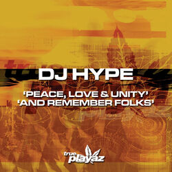 Cover of Peace, Love and Unity / And Remember Folks