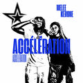 ACC&Eacute;L&Eacute;RATION (feat. Kerone)