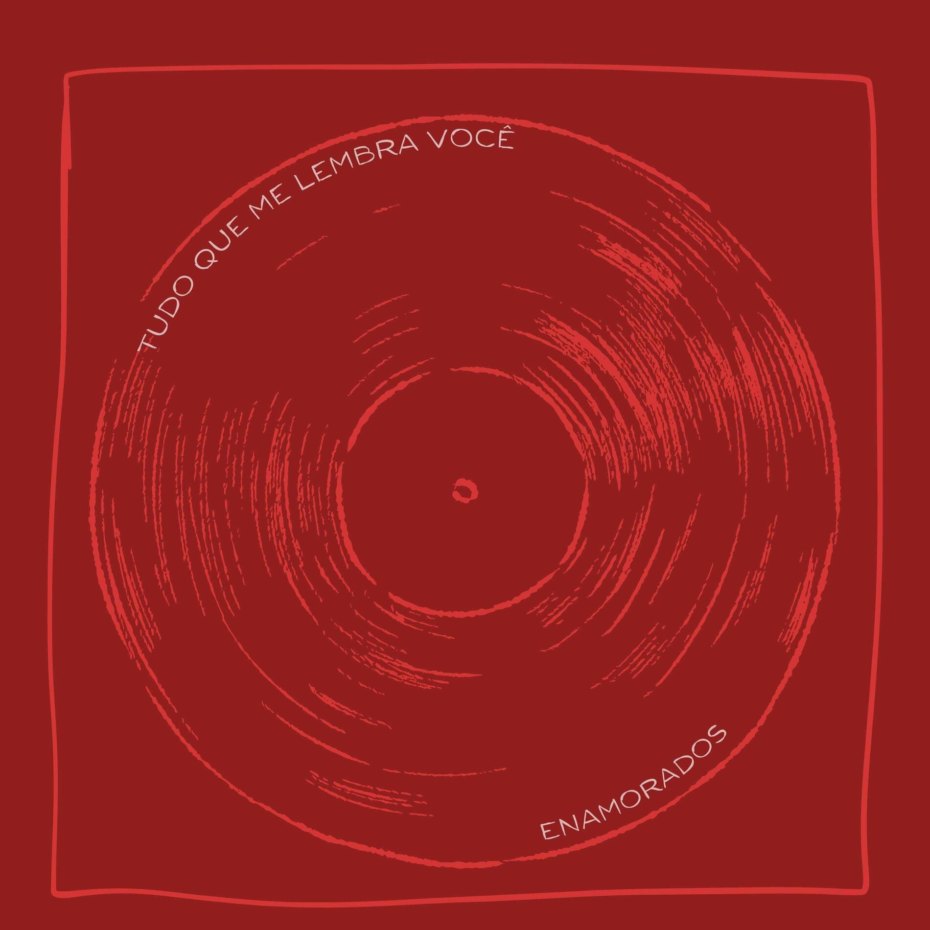 Album cover of Tudo Que Me Lembra Você
