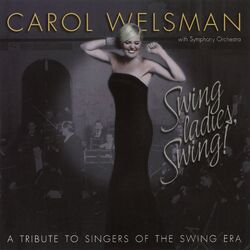 Cover of Swing Ladies, Swing! A Tribute to Singers of the Swing Era