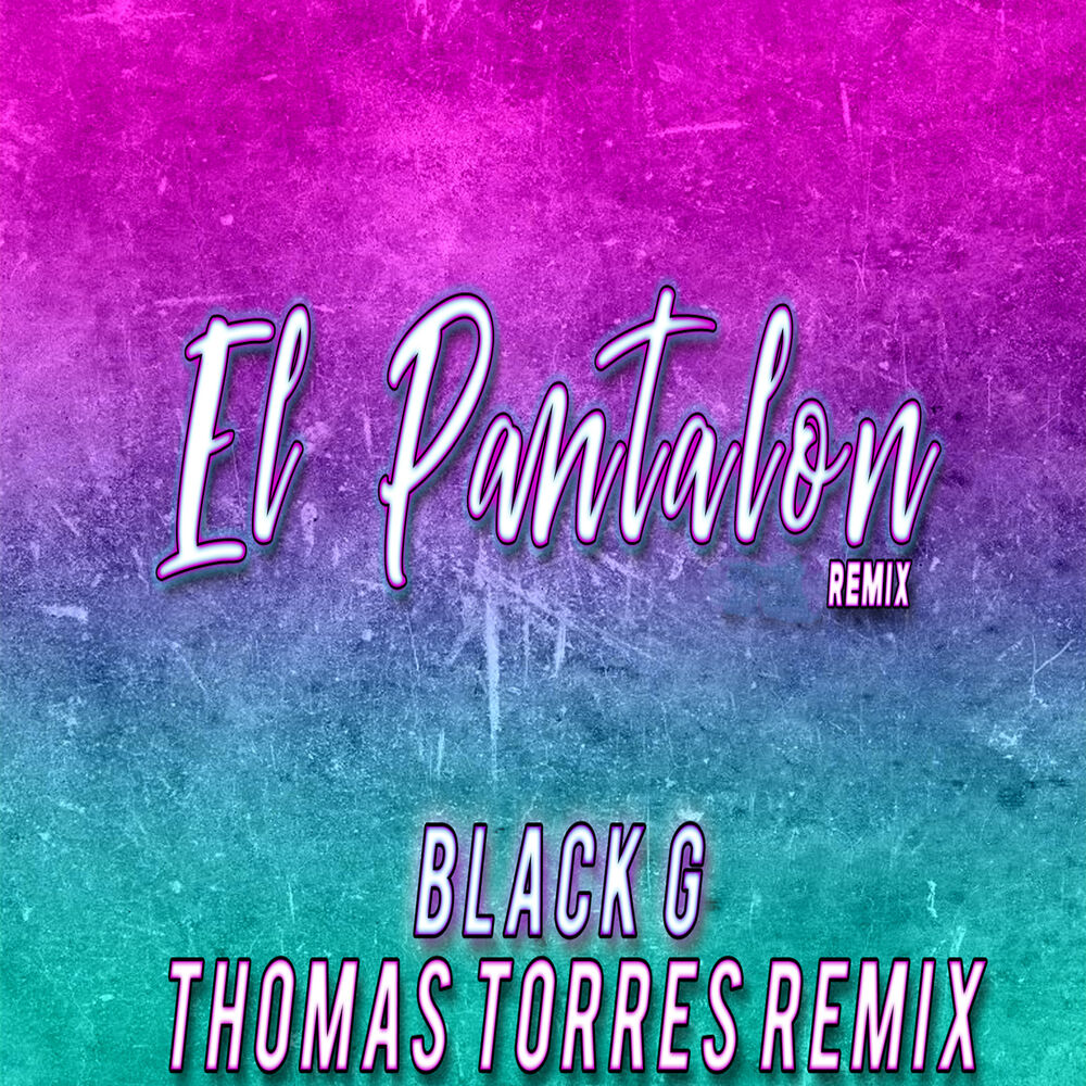 Picture of El Pantalon (Remix)