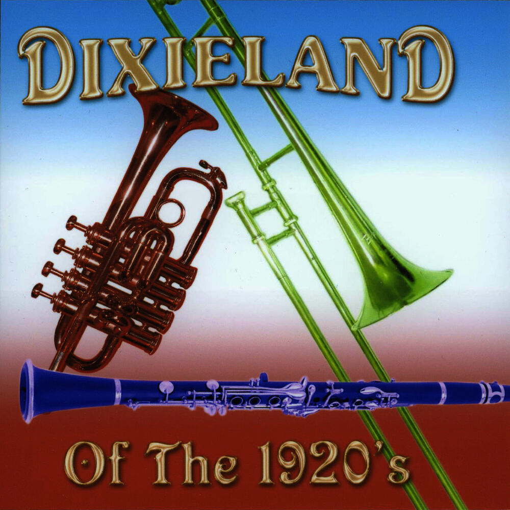 Picture of Dixieland of the 1920s