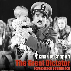 Cover of The Great Dictator (Remastered) (Original Motion Picture Soundtrack)