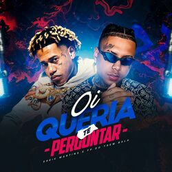 Cover of Oi, Queria Te Perguntar