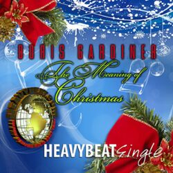 Cover of The Meaning of Christmas - Single