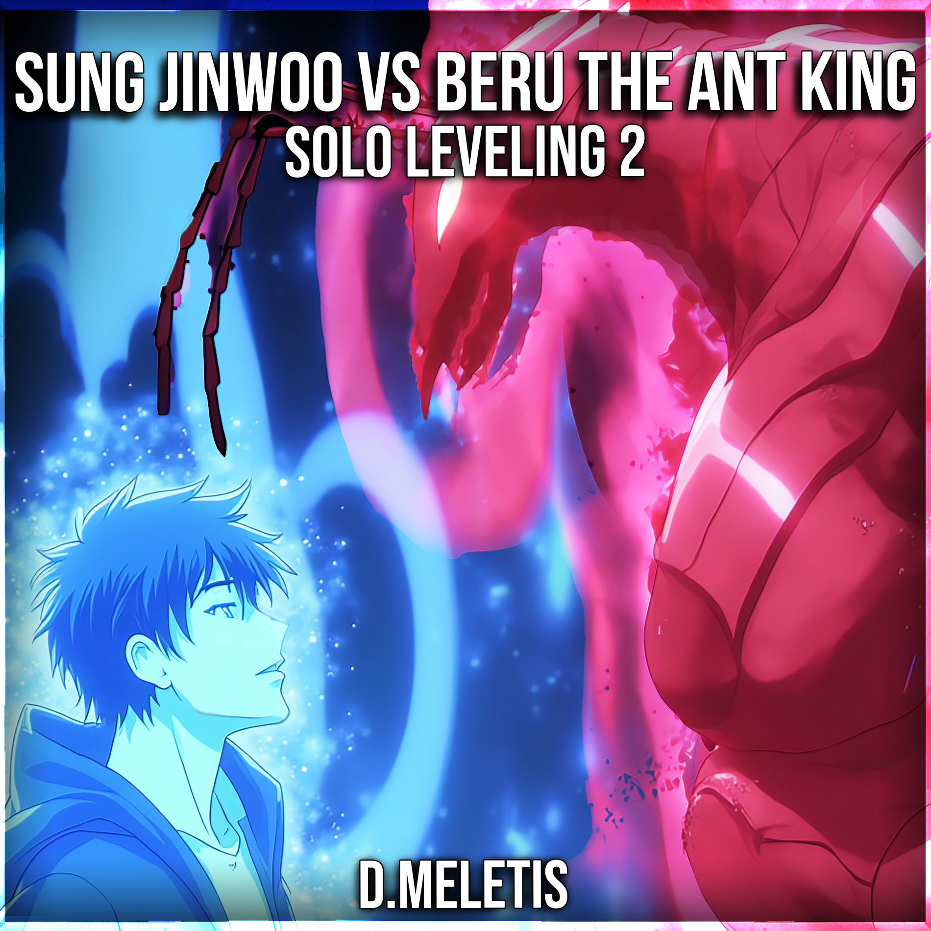 Album cover of Sung Jinwoo VS The Ant King [Beru] (From 'Solo Leveling S2')