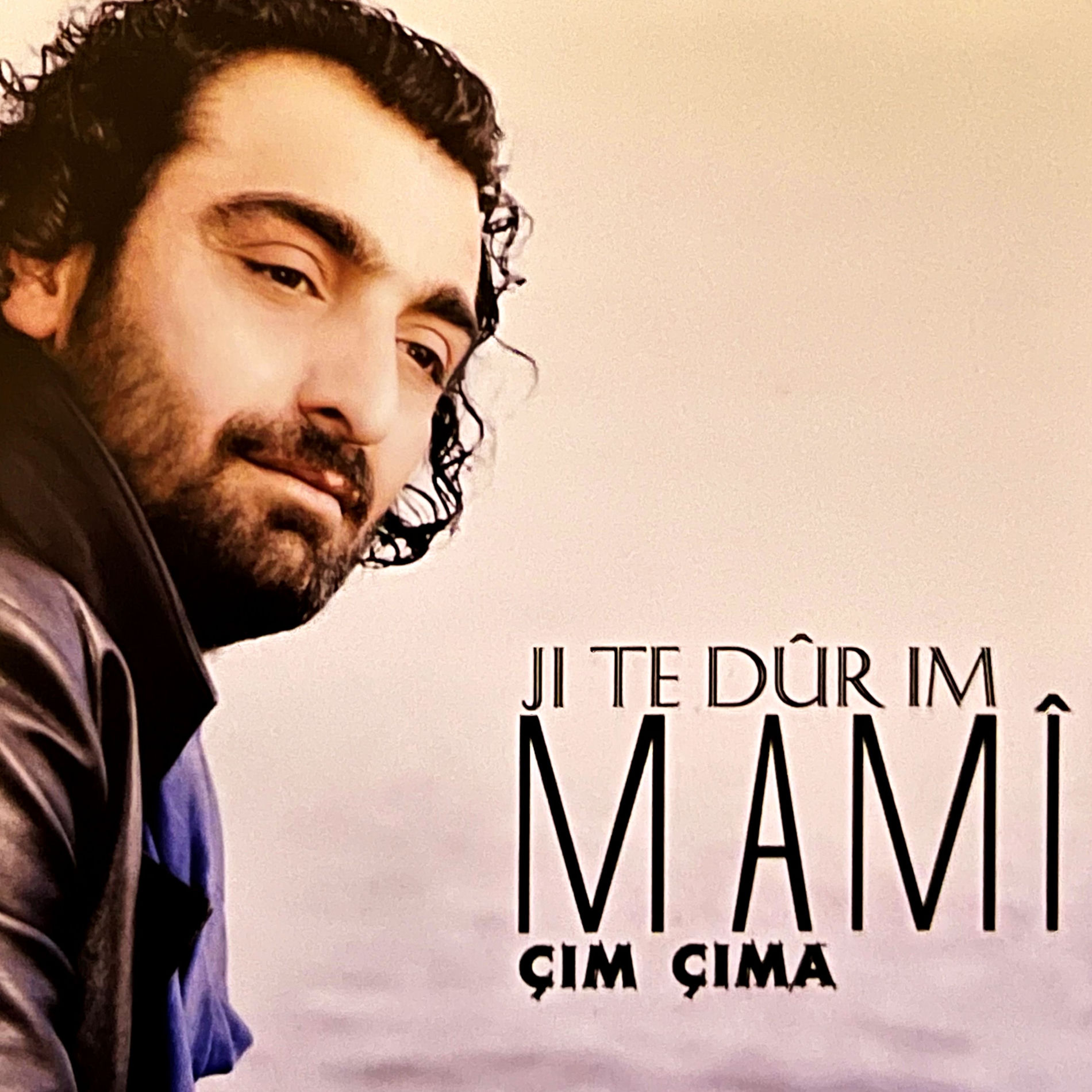 Album cover of Ji Te Dur im / Çim Çima