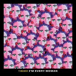 Cover of I'm Every Woman (From “Black History Always / Music For the Movement Vol. 2")