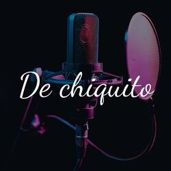 Cover of De Chiquito