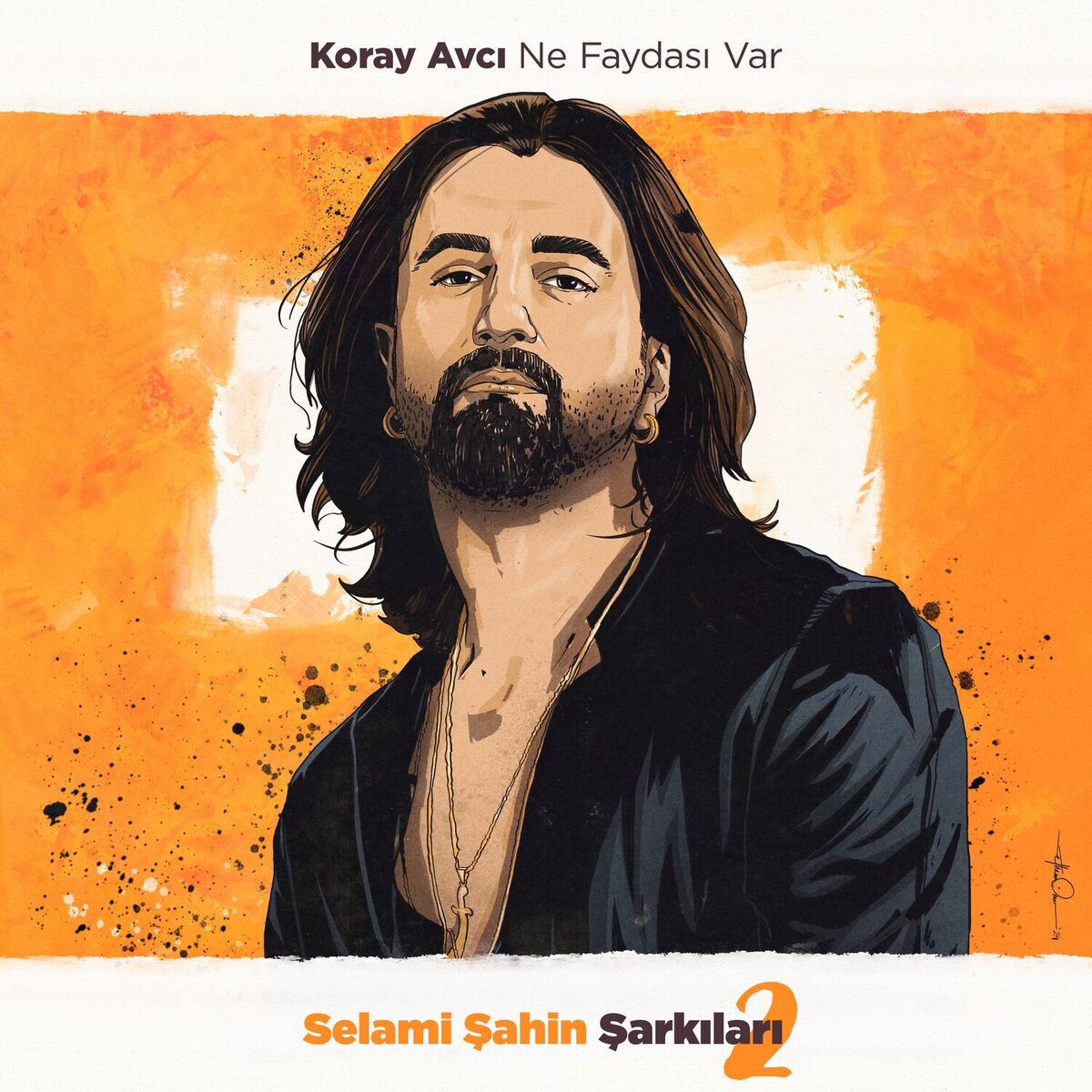 Album cover of Ne Faydası Var (Selami Şahin Şarkıları 2)
