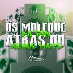Cover of Os Muleque da Gin Atrás do Xeque Mate