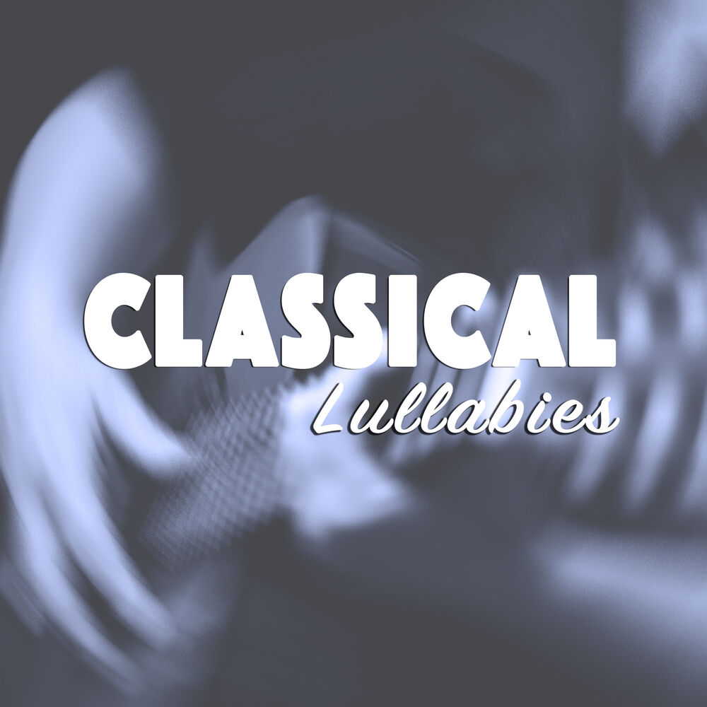Picture of Classical Lullabies