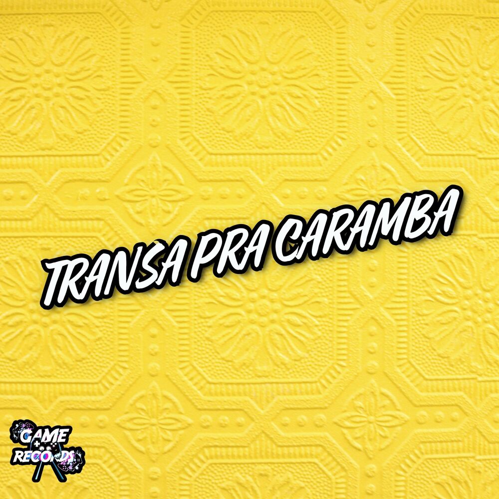 Picture of Transa Pra Caramba
