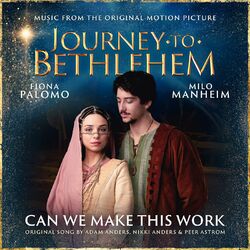 Cover of Can We Make This Work (From “Journey To Bethlehem”)