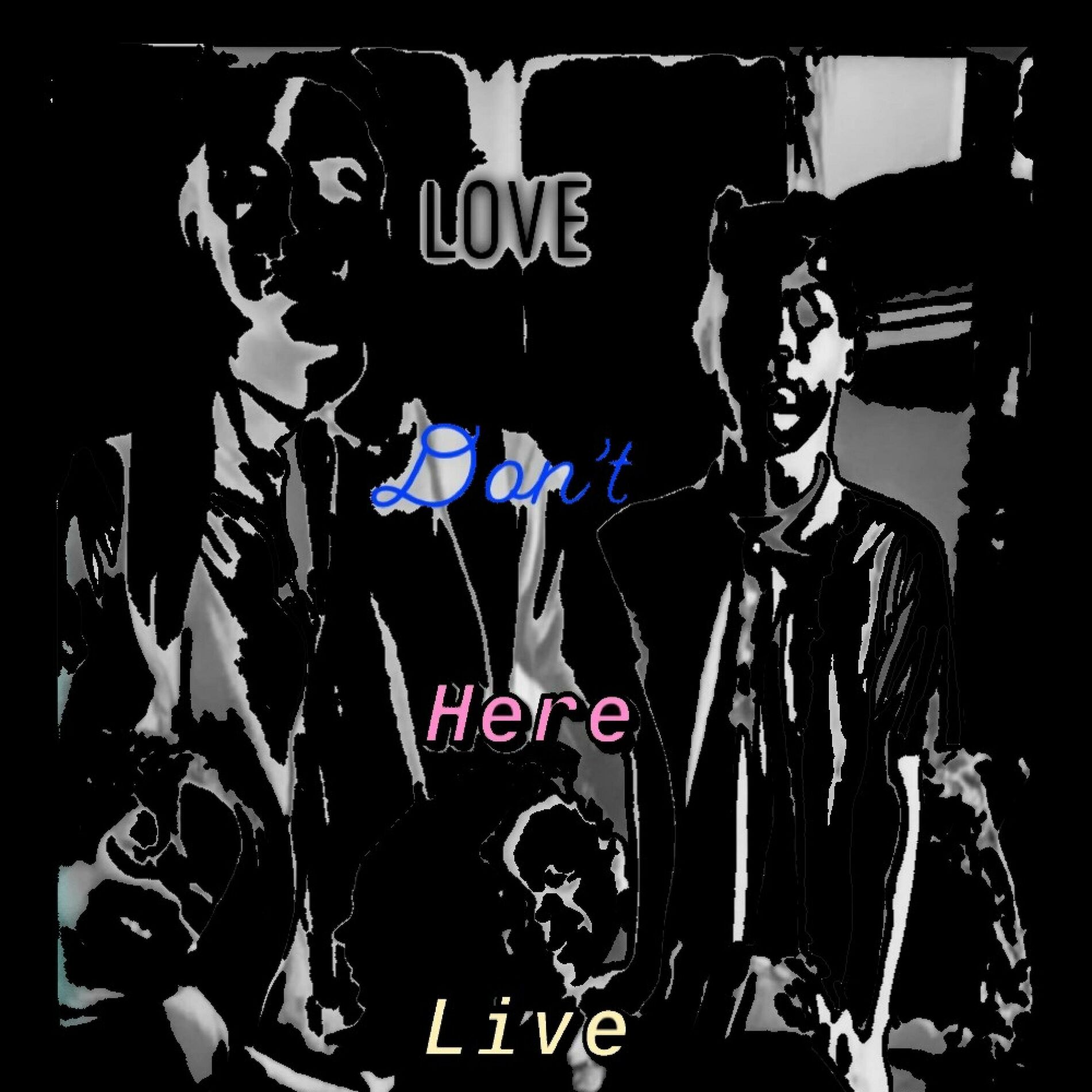 Album cover of Love Don't Live Here