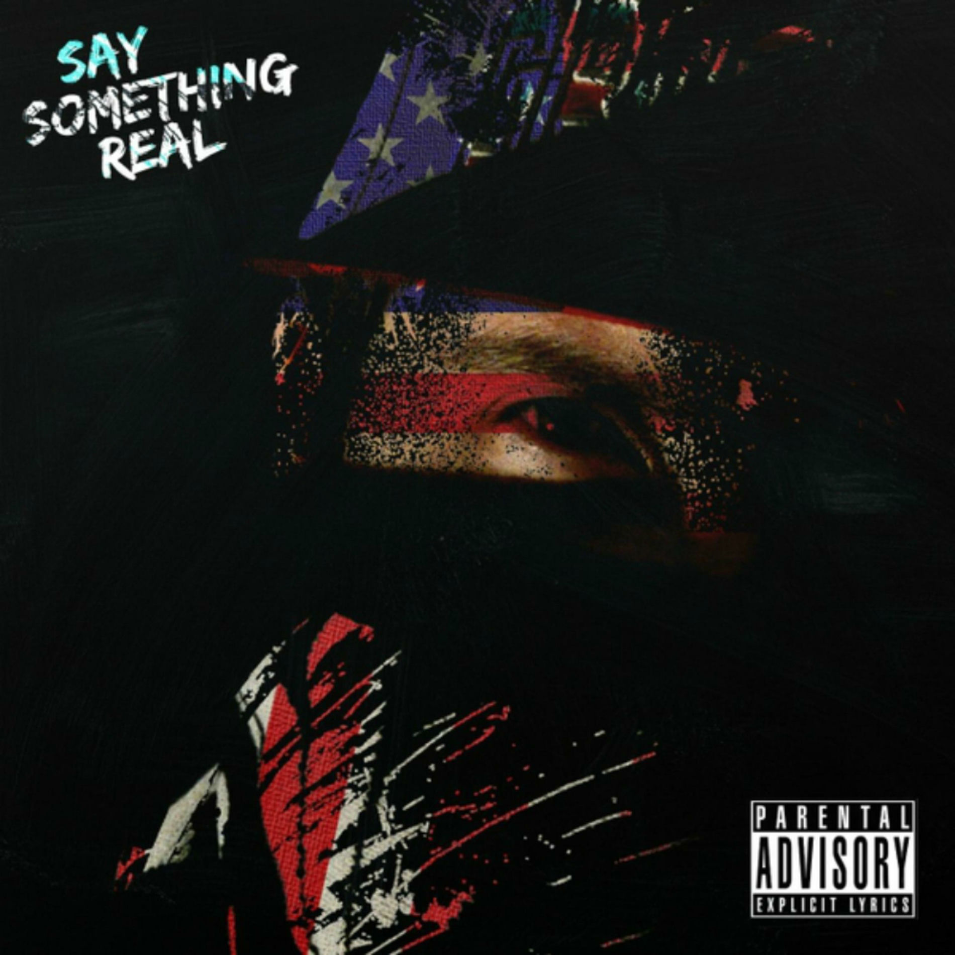 Album cover of Say Something Real