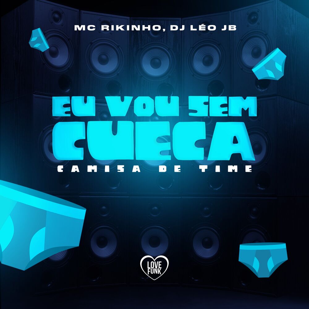 Picture of Eu Vou Sem Cueca/Camisa de Time
