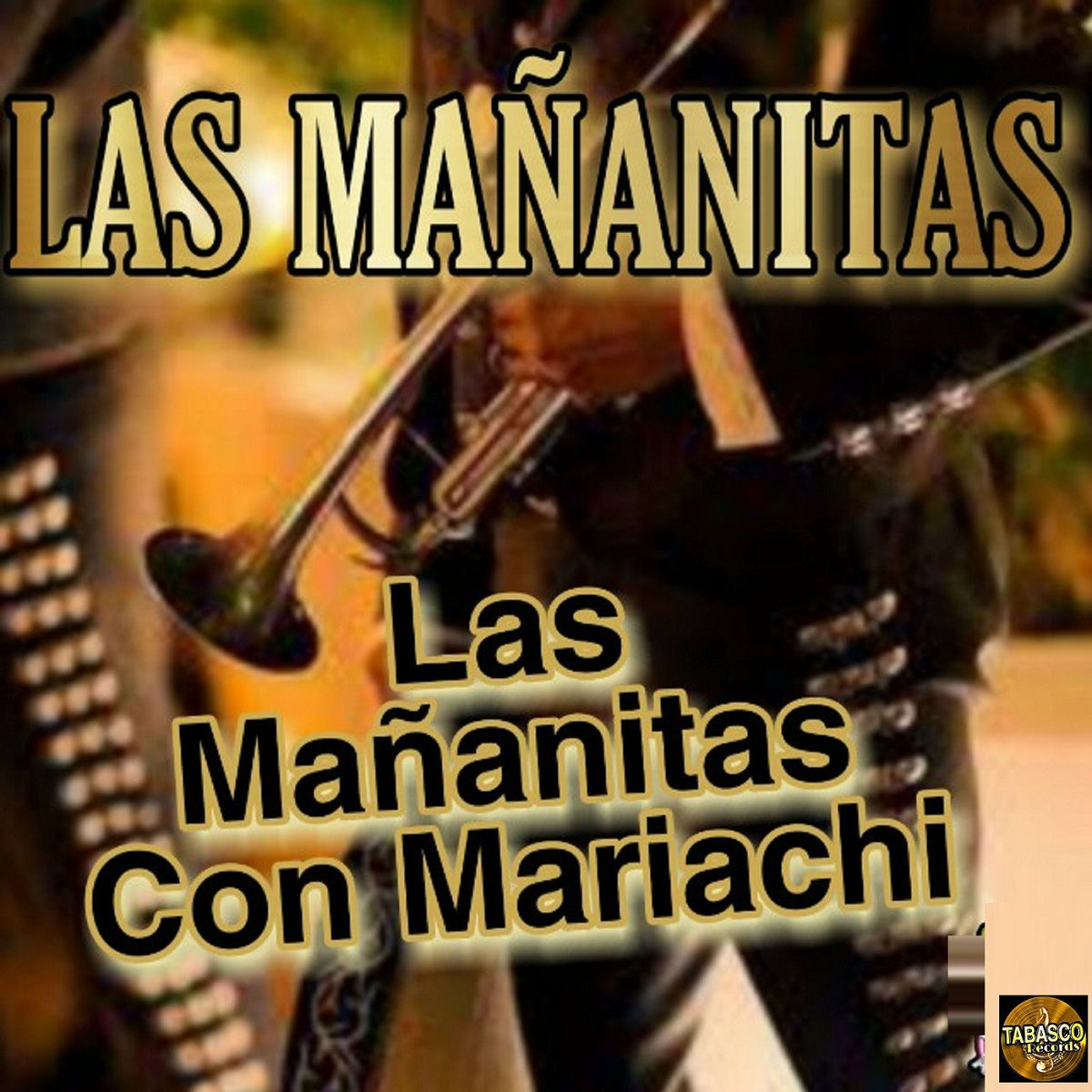 Album cover of Las Mañanitas Con Mariachi