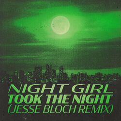 Cover of Took The Night (Jesse Bloch Remix)