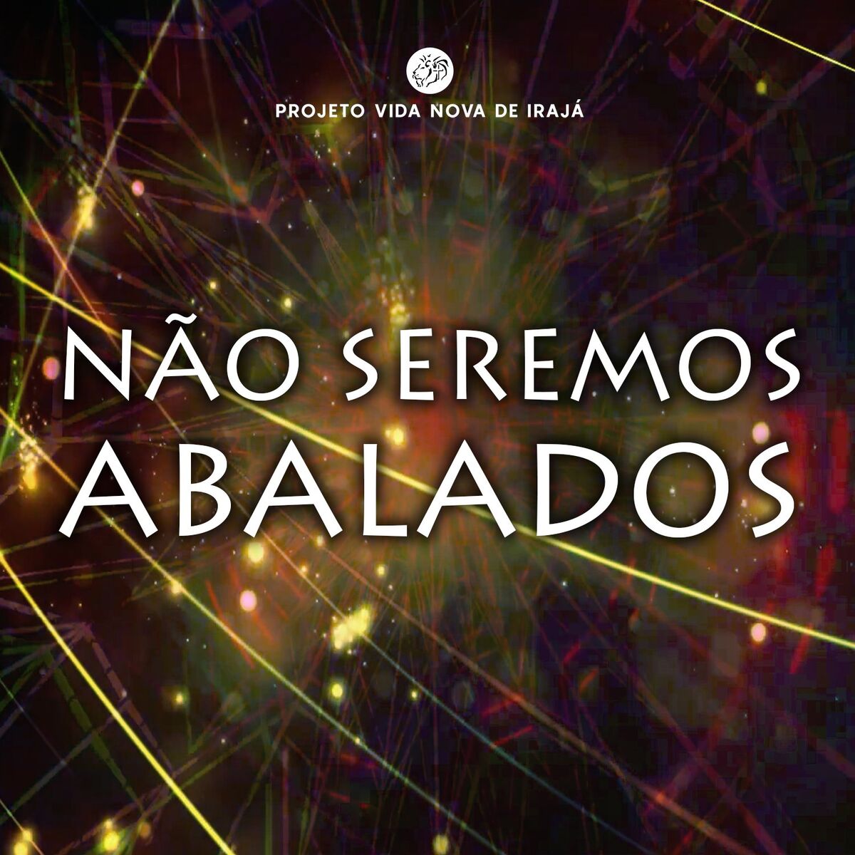 Album cover of Não Seremos Abalados (Remix)