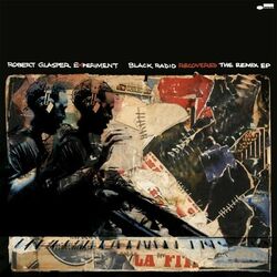 Cover of Black Radio Recovered: The Remix EP