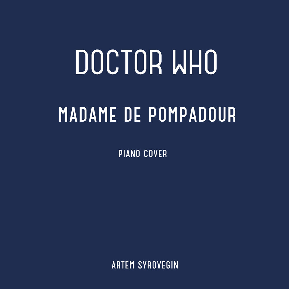 Picture of Madame de Pompadour (from "Doctor Who") [Piano Cover]