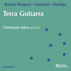 Cover of Barrios Mangoré, Gismonti & Rodrigo: Terra guitarra