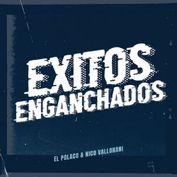 El Polaco Enganchados: Te Conoci / Te Extraño a Ti / Amaneció / Atrapado en tus Redes / En Este Mundo / Ahora Me Quedo Sin Ti / Cu