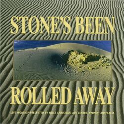 Cover of Stone's Been Rolled Away (Live)