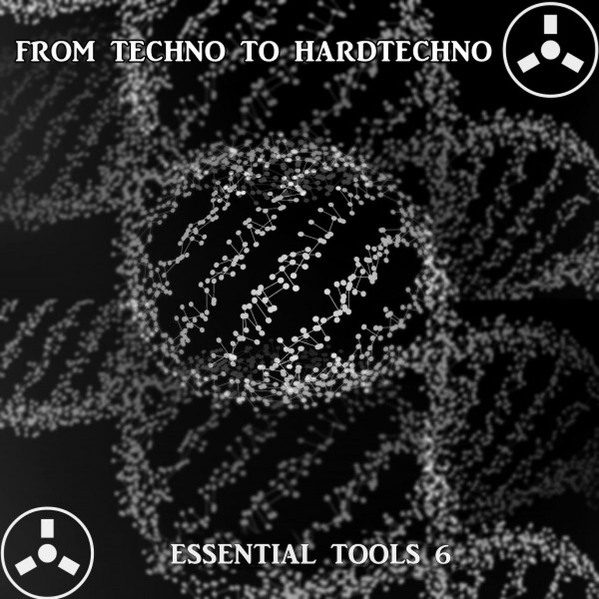 Album cover of From Techno to Hardtechno: Essential Tools 6