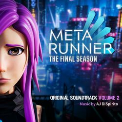 Cover of Meta Runner: The Final Season Volume 2 (Original Webseries Soundtrack)