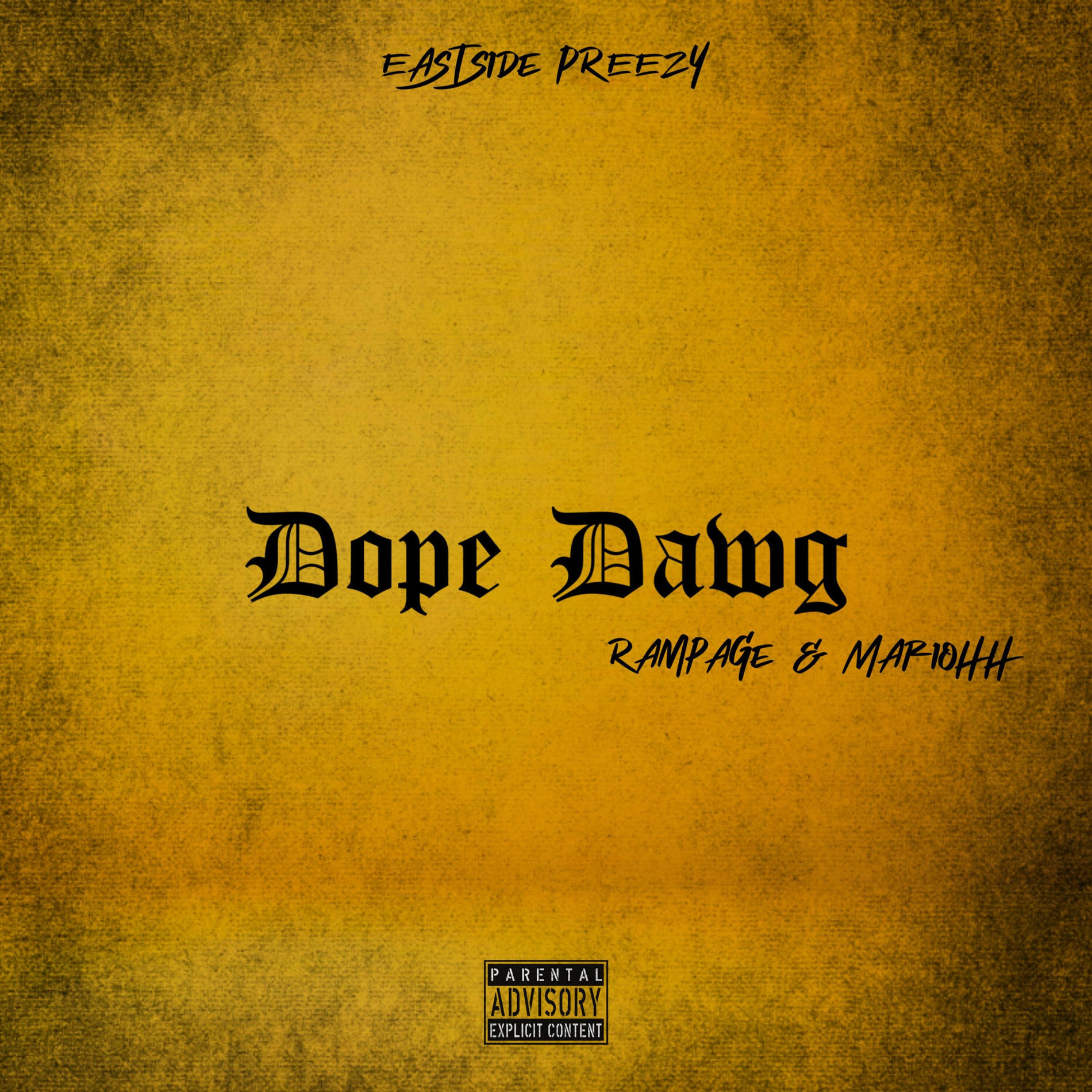 Album cover of Dope Dawg (feat. Rampage & MariOhh)