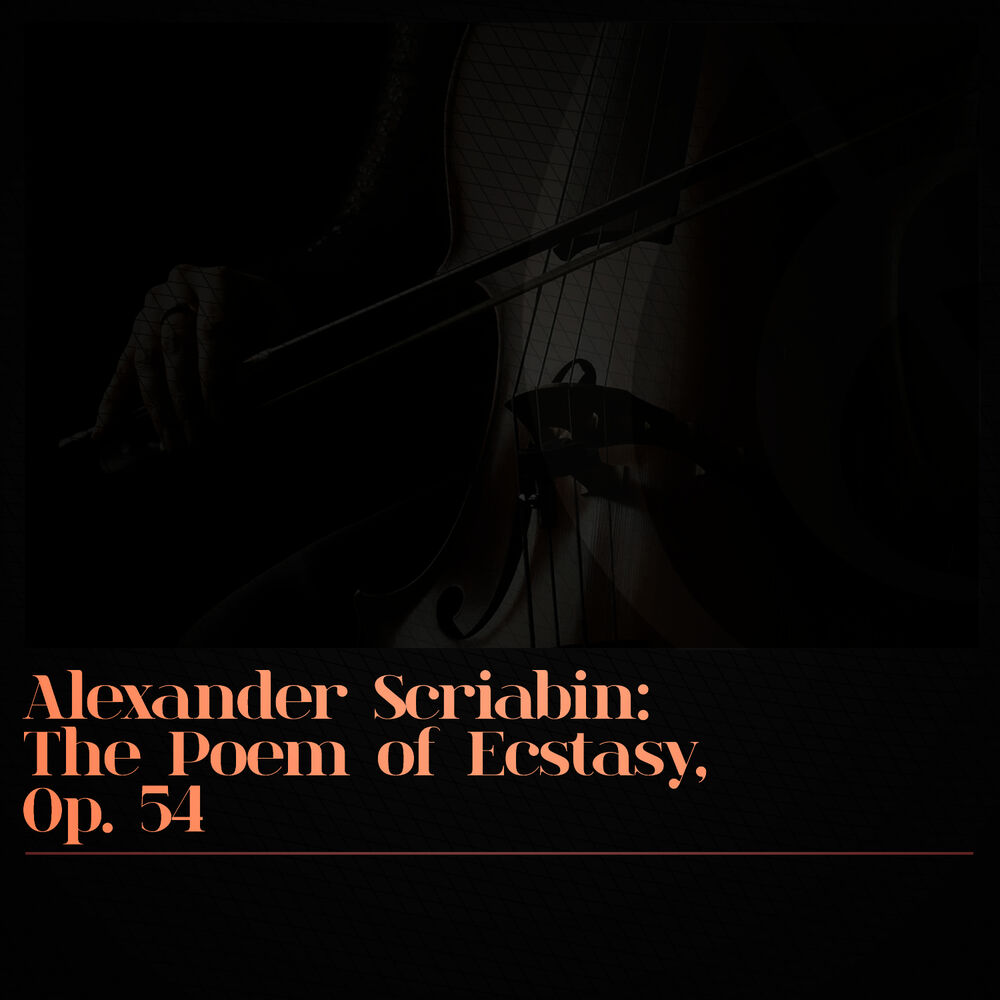 Picture of Alexander Scriabin: The Poem of Ecstasy, Op. 54 - Single