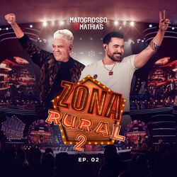 Cover of Zona Rural 2, Ep. 02 (Ao Vivo)