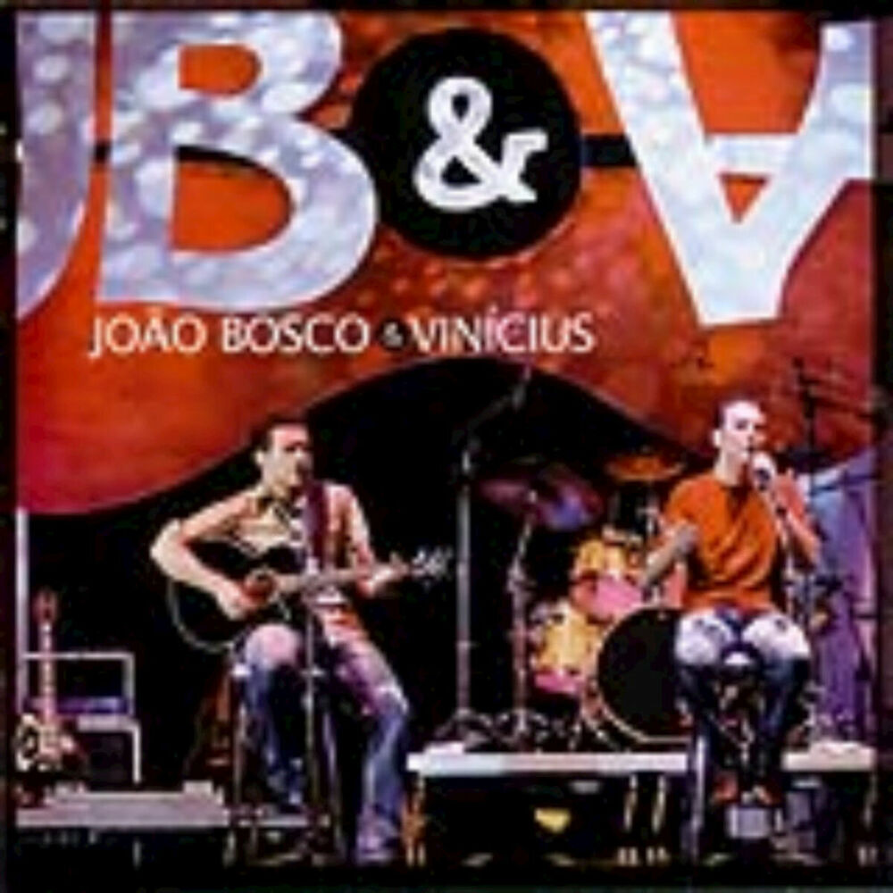 Picture of João Bosco & Vinícius - Ao Vivo
