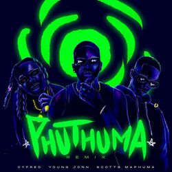 Cover of Phuthuma (feat. Young Jonn) (Remix)