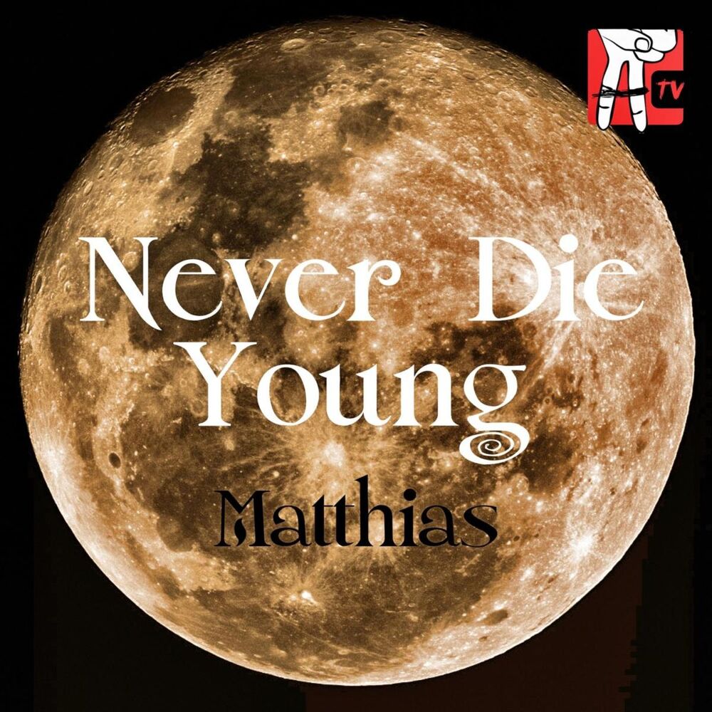 Picture of Never Die Young