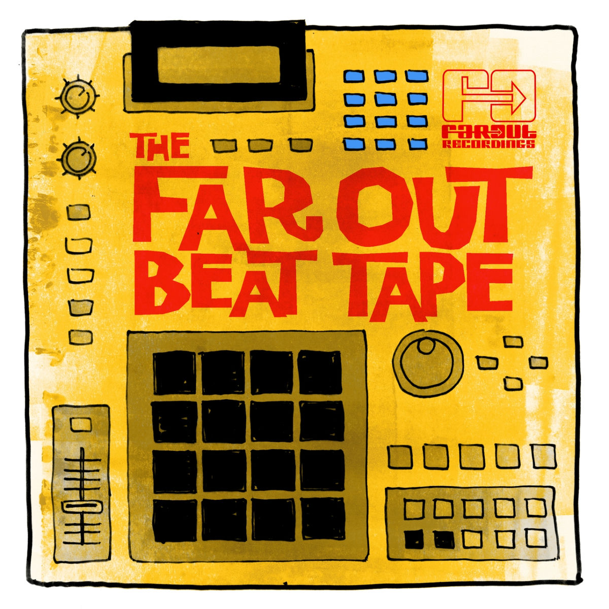 Album cover of The Far Out Beat Tape