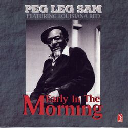 Cover of Early in the Morning (feat. Louisiana Red)