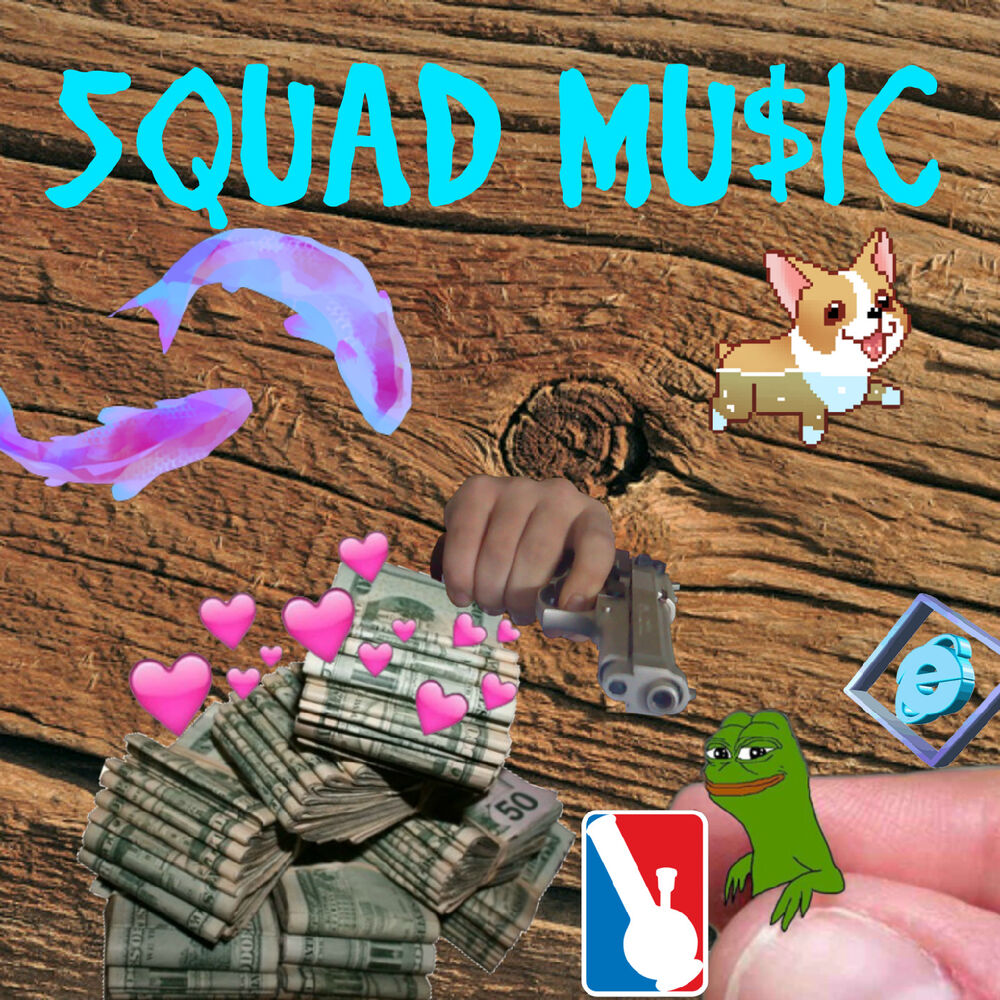 Picture of SQUAD MU$IC