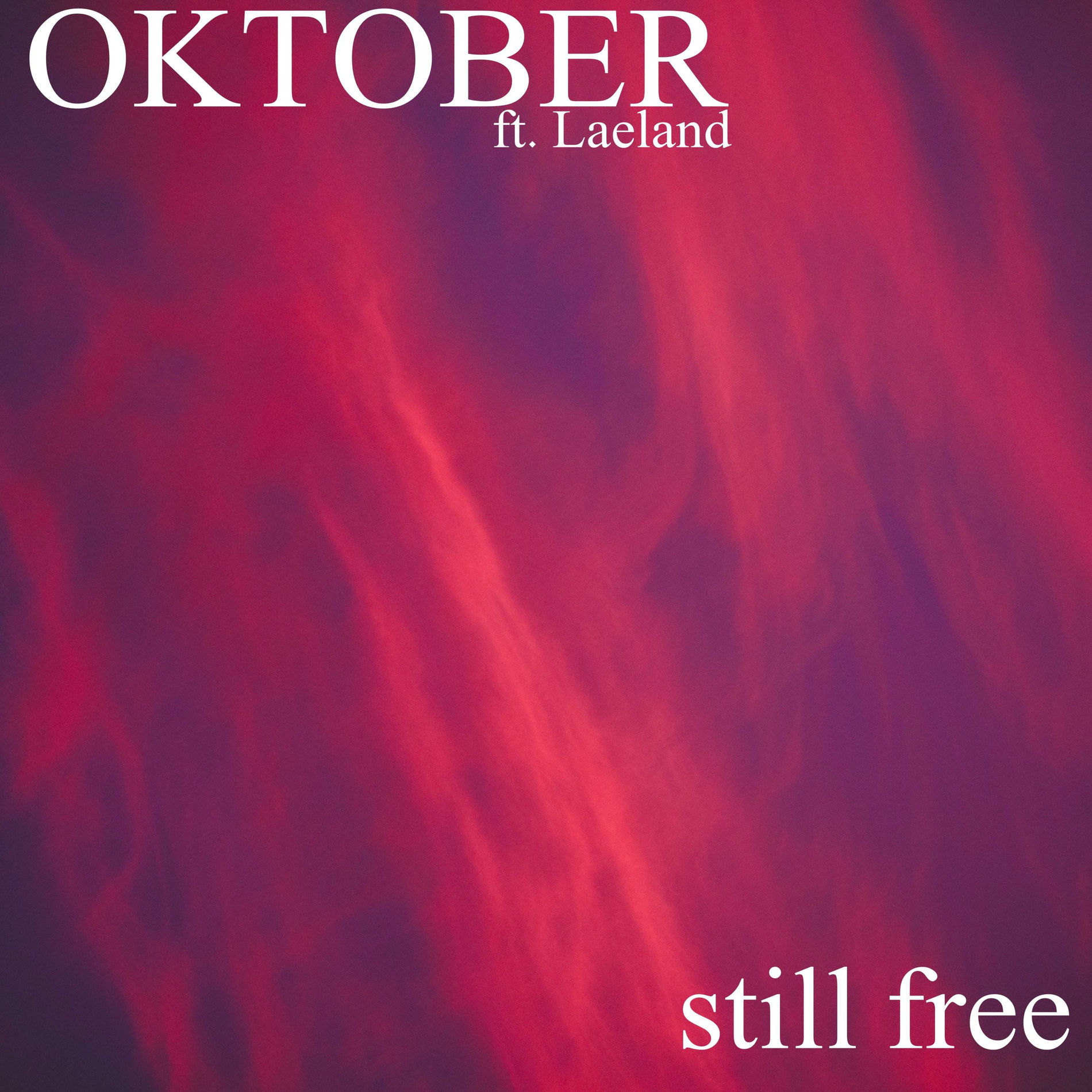 Album cover of Still Free (feat. Laeland)