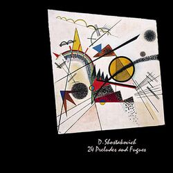 Cover of Shostakovich: 24 Preludes & Fugues for Piano, Op. 87