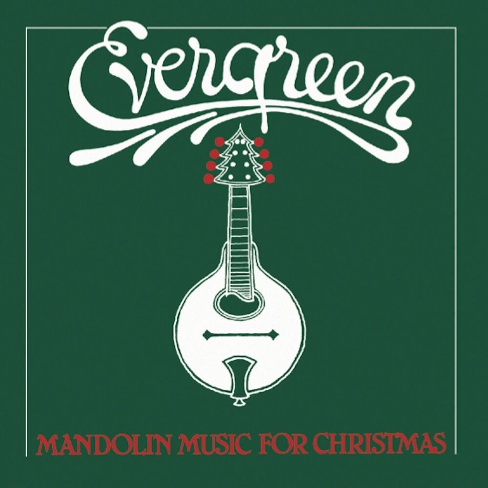 Picture of Evergreen: Mandolin Music for Christmas