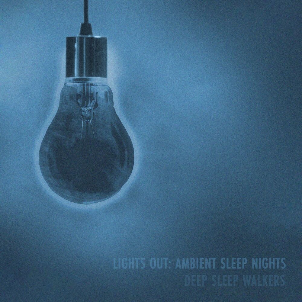 Picture of Lights Out: Ambient Sleep Nights