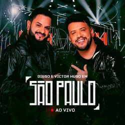 Cover of Diego & Victor Hugo Ao Vivo Em São Paulo