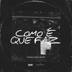 Como é Que Faz