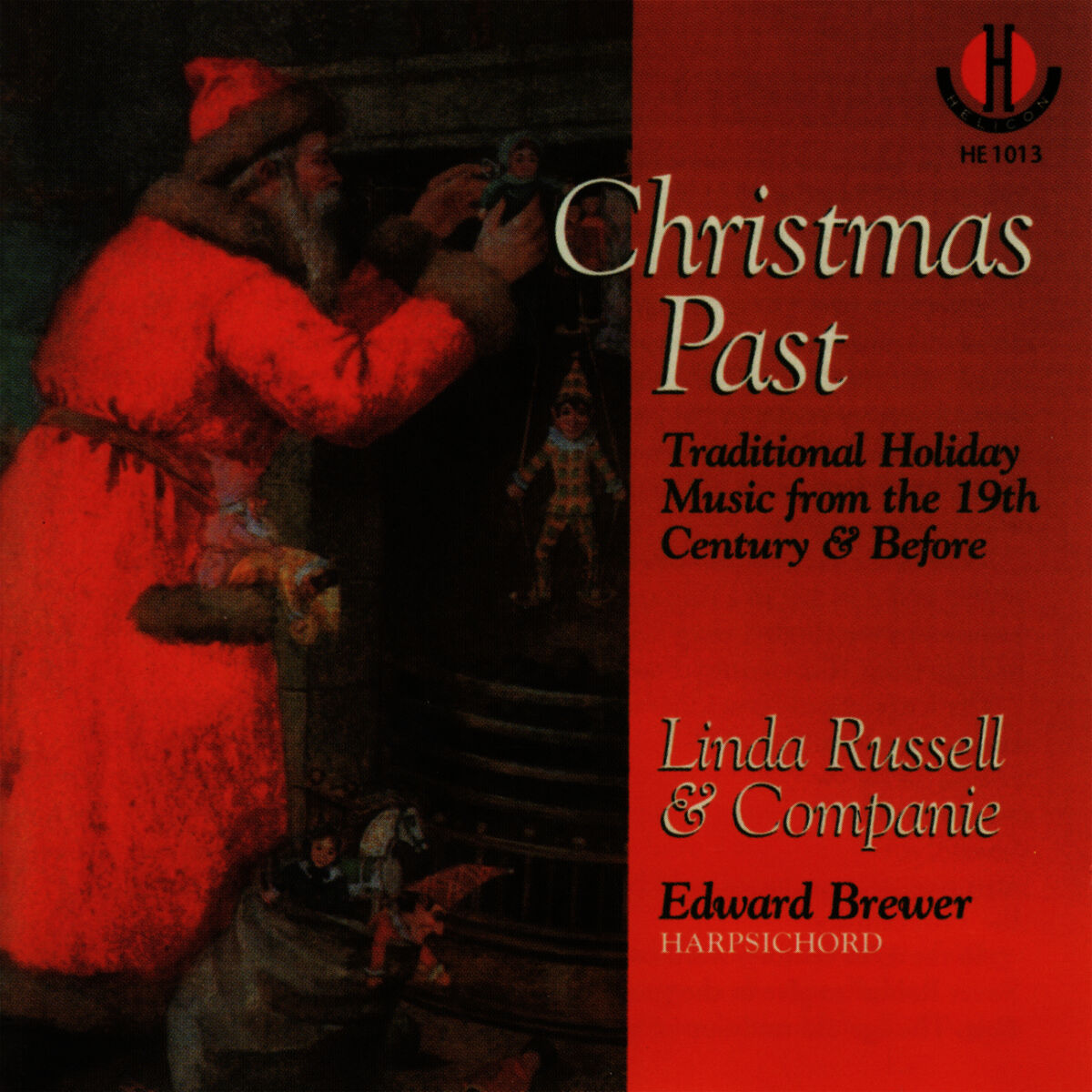 Album cover of Christmas Past - Traditional Holiday Music From the 19th Century & Before