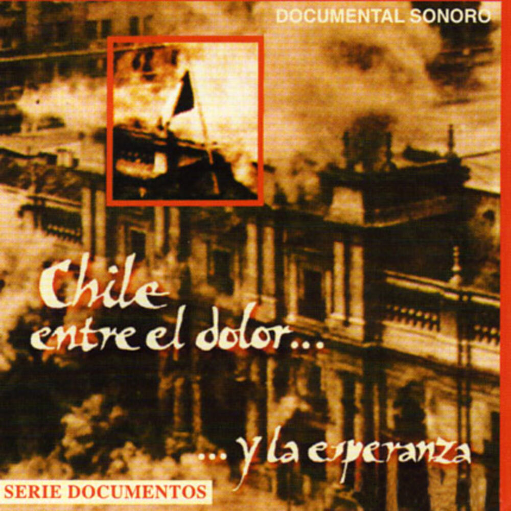 Picture of Chile Entre el Dolor y la Esperanza, Vol 1.