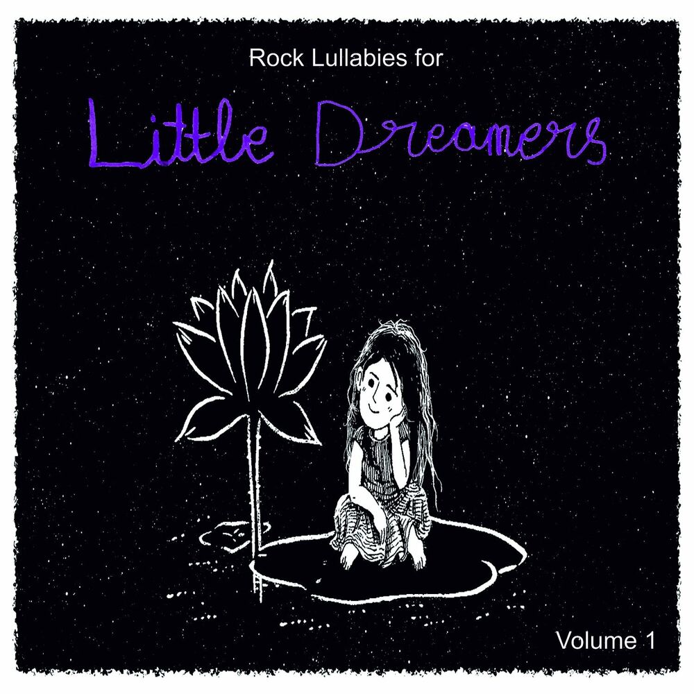 Picture of Rock Lullabies for Little Dreamers, Vol. 1